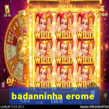 badanninha erome